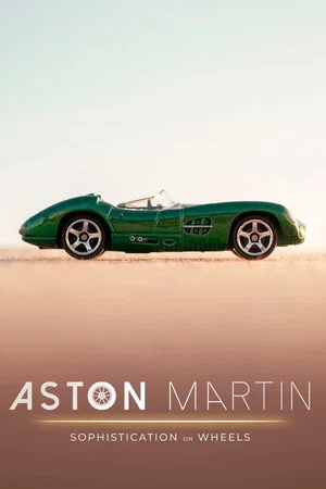 Постер: Aston Martin: Sophistication on Wheels