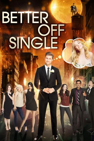 Постер: Better Off Single