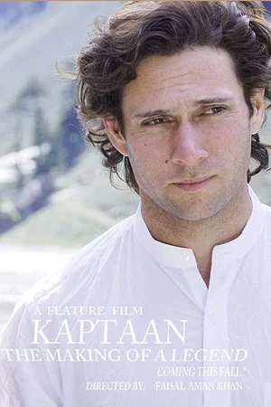 Постер: Kaptaan: The Making of a Legend