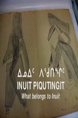 Постер: What Belongs to Inuit