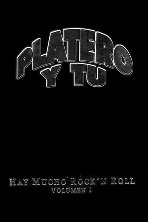 Постер: Platero y tú - Hay Mucho Rock'n Roll (Volumen I)