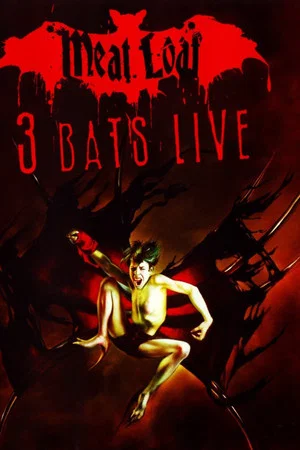 Постер: Meat Loaf: Three Bats Live