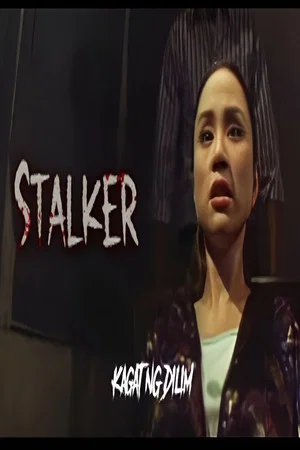 Постер: Kagat ng dilim : Stalker