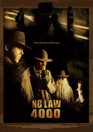 Постер: No Law 4000