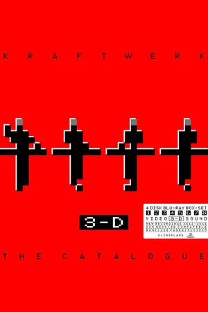 Постер: Kraftwerk: 3-D The Catalogue