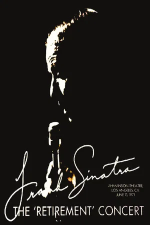 Постер: Frank Sinatra: The Retirement Concert