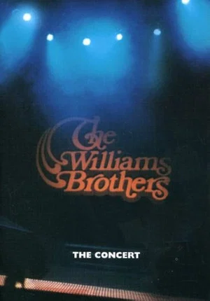 Постер: The Williams Brothers: The Concert