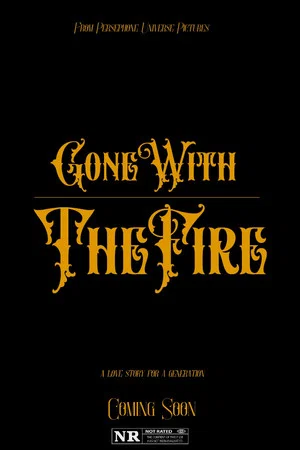 Постер: Gone with the Fire