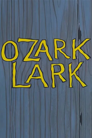 Постер: Ozark Lark