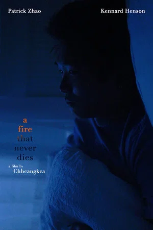 Постер: A Fire That Never Dies
