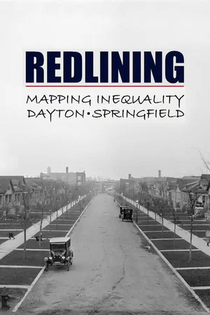 Постер: Redlining: Mapping Inequality in Dayton & Springfield