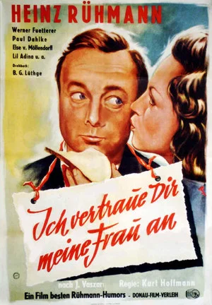 Постер: Ich vertraue Dir meine Frau an