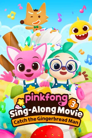 Постер: Pinkfong Sing-Along Movie 3: Catch the Gingerbread Man