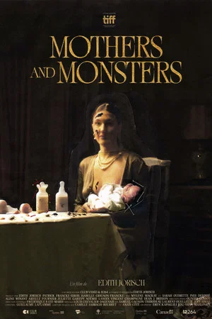 Постер: Mothers and Monsters
