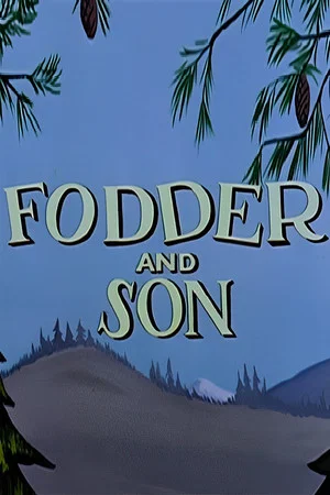 Постер: Fodder and Son