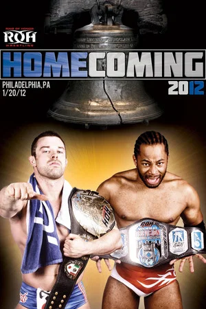 Постер: ROH: Homecoming 2012