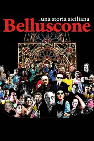 Постер: Belluscone: A Sicilian Story