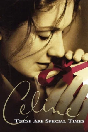Постер: Celine: These Are Special Times