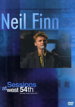 Постер: Neil Finn: Sessions at West 54th