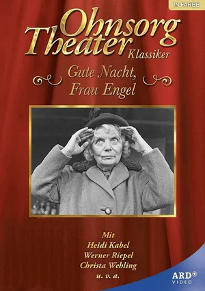 Постер: Ohnsorg Theater - Gute Nacht, Frau Engel