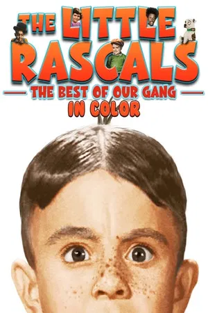 Постер: The Little Rascals: The Best of Our Gang Collection (In Color)