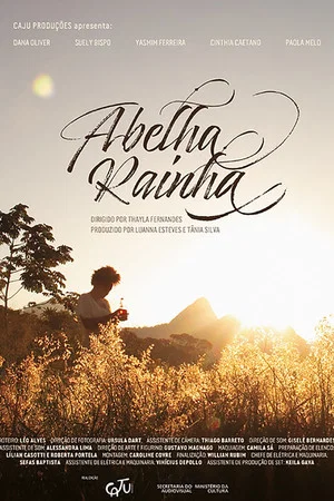 Постер: Abelha Rainha