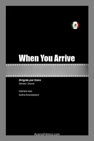 Постер: When You Arrive
