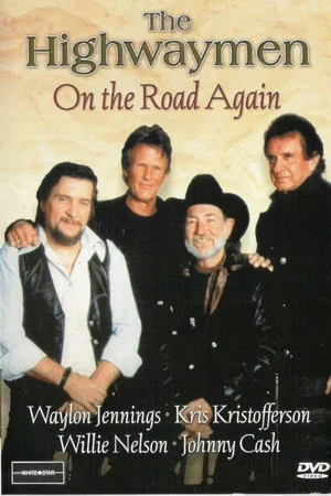 Постер: The Highwaymen: On the Road Again