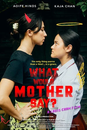 Постер: What Would Mother Say?