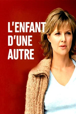 Постер: L'Enfant d'une autre