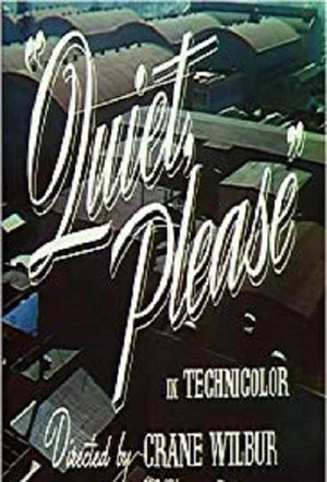 Постер: Quiet, Please