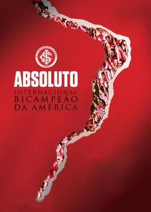 Постер: Absoluto - Internacional Bicampeão da América