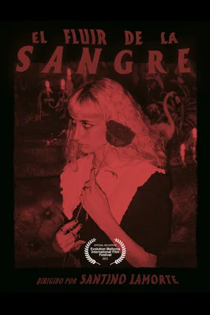 Постер: El Fluir de la Sangre