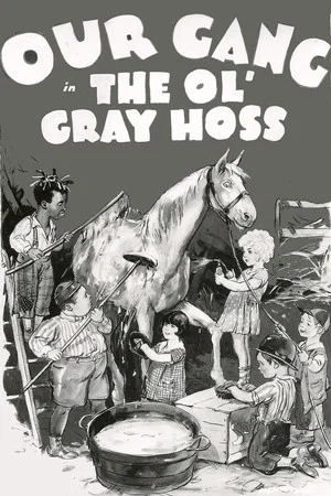 Постер: The Ol' Gray Hoss