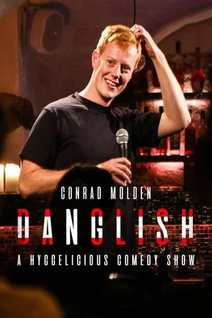 Постер: Conrad Molden: Danglish