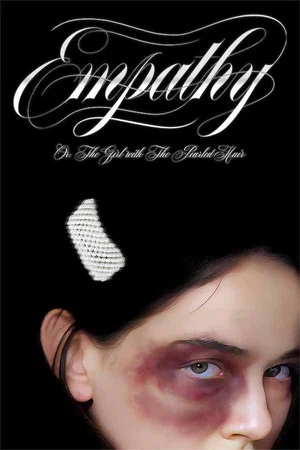 Постер: EMPATHY (Or: The Girl with The Pearled Hair)