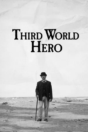 Постер: Third World Hero
