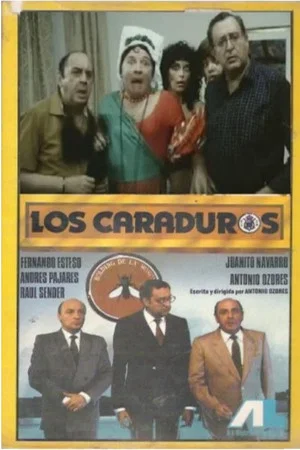 Постер: Los caraduros
