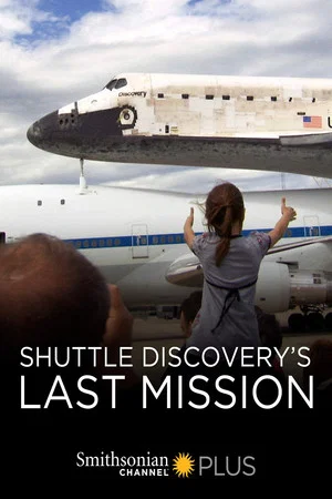 Постер: Shuttle Discovery's Last Mission
