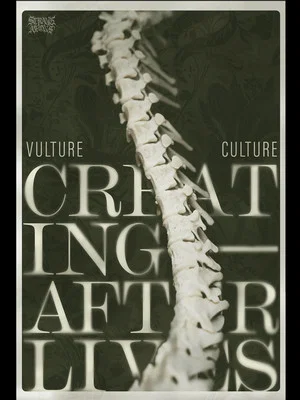 Постер: Vulture Culture: Creating Afterlives