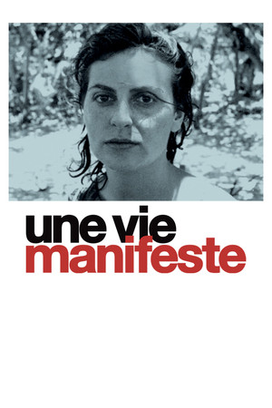 Постер: A Life, A Manifesto
