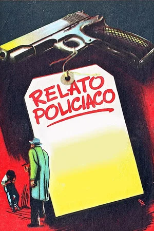 Постер: Relato policíaco