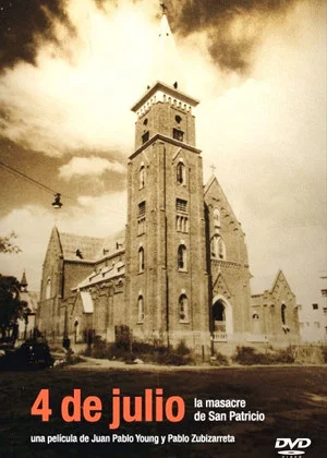 Постер: July 4th: The San Patricio Church Massacre