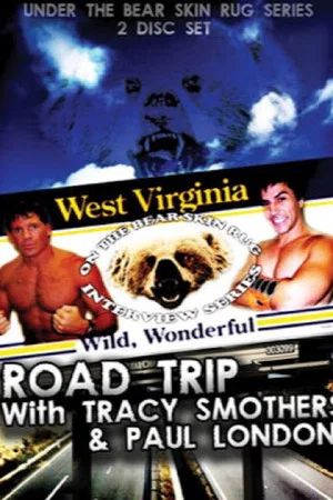 Постер: Road Trip with Tracy Smothers & Paul London