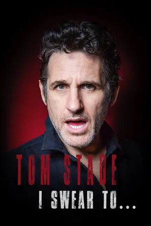 Постер: Tom Stade: I Swear To...