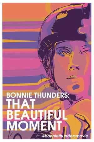 Постер: Bonnie Thunders: That Beautiful Moment