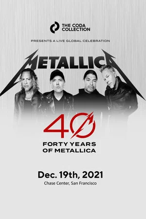 Постер: Metallica: 40th Anniversary - Live at Chase Center (Night 2)
