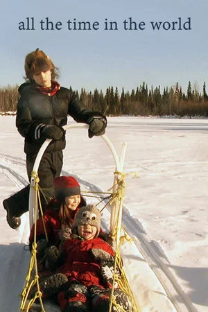 Постер: All The Time In The World