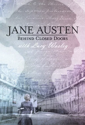 Постер: Jane Austen: Behind Closed Doors