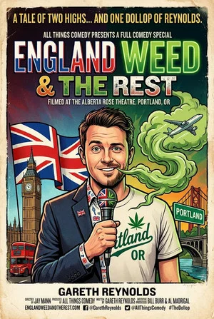 Постер: Gareth Reynolds: England, Weed & The Rest